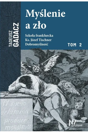Myślenie a zło. Tom 2