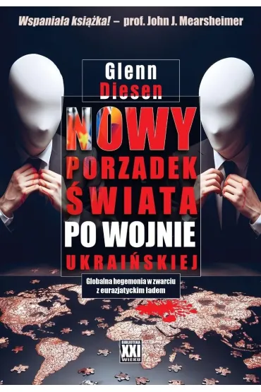 Nowy porządek świata po wojnie ukraińskiej