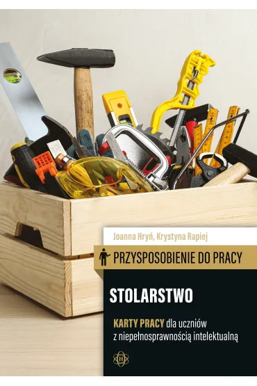 Przysposobienie do pracy. Stolarstwo KP