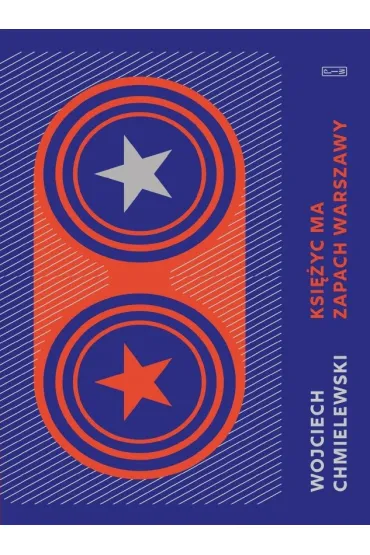 Księżyc ma zapach Warszawy