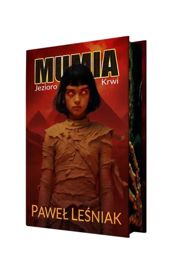 Mumia: jezioro krwi T.3