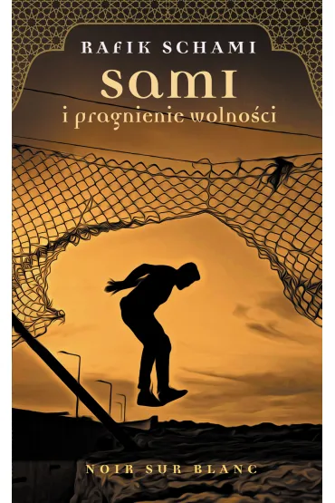 Sami i pragnienie wolności