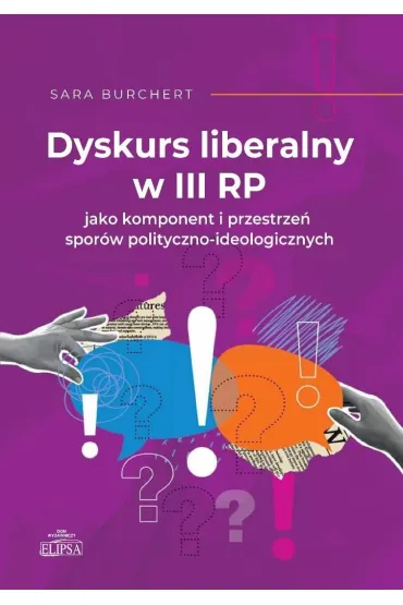 Dyskurs liberalny w III RP jako komponent..