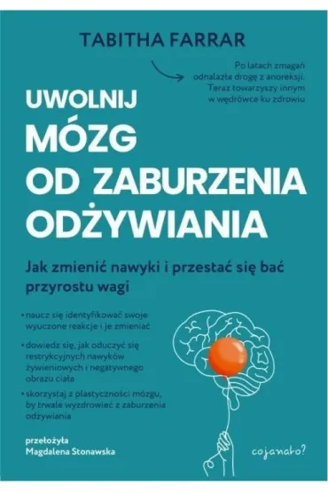 Uwolnij mózg od zaburzenia odżywiania