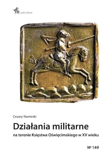 Działania militarne na terenie Księstwa...