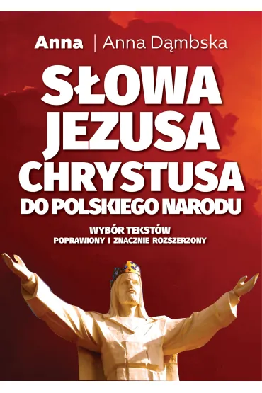 Słowa Jezusa Chrystusa do polskiego narodu