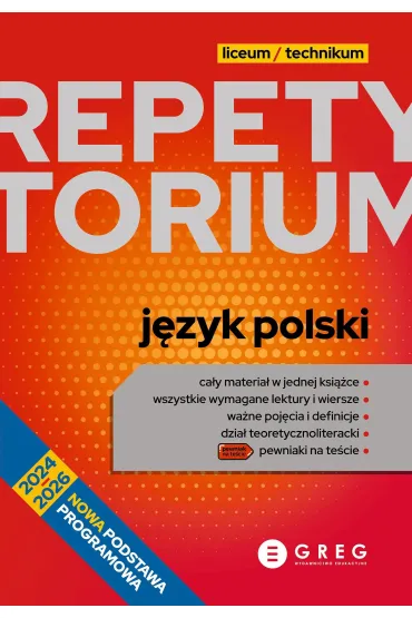 Repetytorium. Język polski. Liceum i technikum