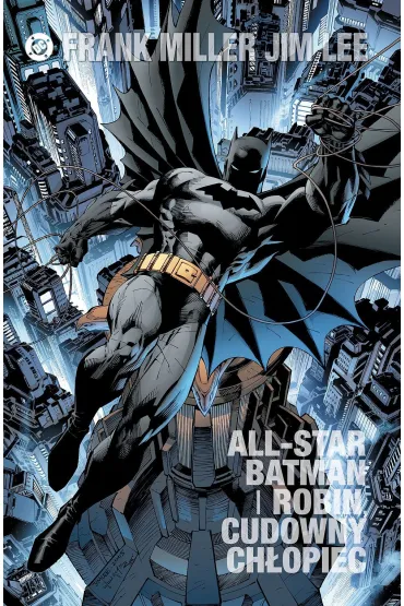 All Star Batman i Robin, Cudowny Chłopiec