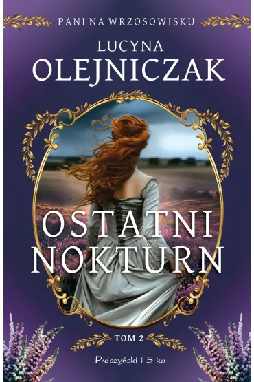 Pani na wrzosowisku T.2 Ostatni nokturn DL