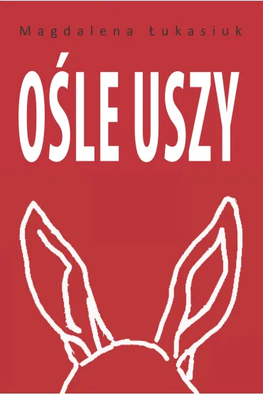 Ośle uszy