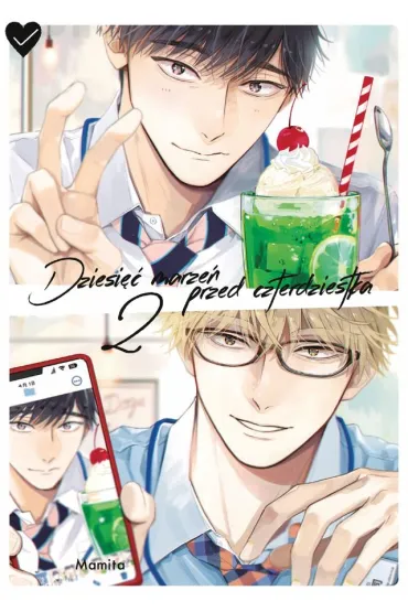 Dziesięć marzeń przed czterdziestką. Tom 2