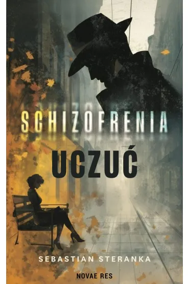Schizofrenia uczuć