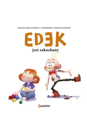 Edek jest zakochany. Edek