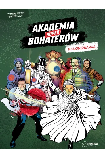 Akademia Superbohaterów. Kolorowanka