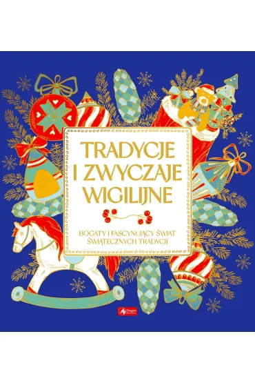 Tradycje i zwyczaje wigilijne