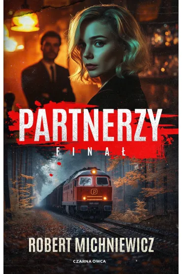 Partnerzy. Finał