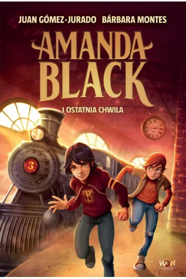 Amanda Black i ostatnia chwila. Amanda Black. Tom 3