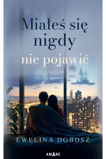 Miałeś się nigdy nie pojawić