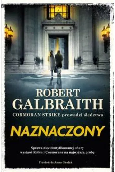 Naznaczony. Cormoran Strike. Tom 8