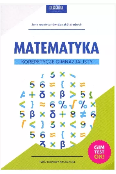 Matematyka. korepetycje gimnzjalisty