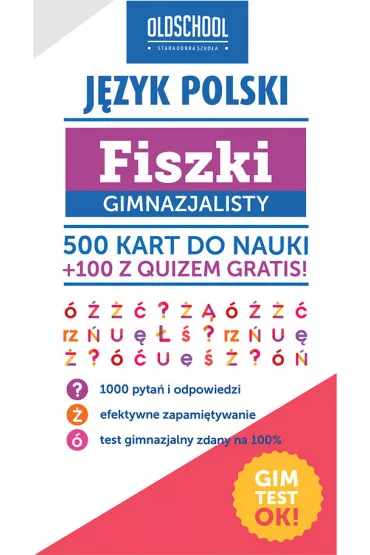 JĘZYK POLSKI. FISZKI GIMNAZJALISTY