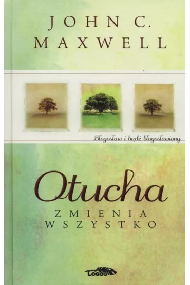 Otucha zmienia wszystko