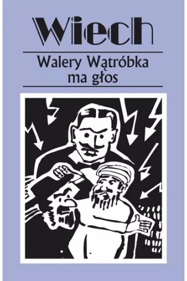 Walery Wątróbka ma głos. Opowiadania powojenne. Tom 13