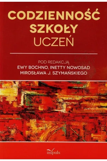 Codzienność szkoły Uczeń