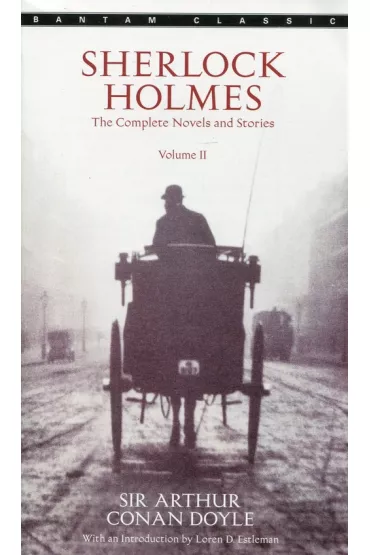 Sherlock Holmes: The Complete Novels and Stories Volume 2