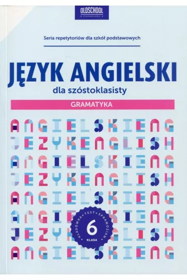 Angielski dla szóstoklasisty gramatyka
