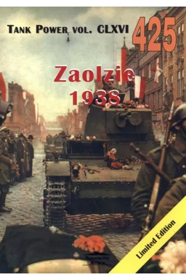 Tank Power vol. CLXVI 425 Zaolzie 1938