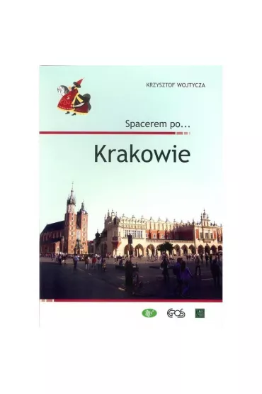 Spacerem po ... Krakowie