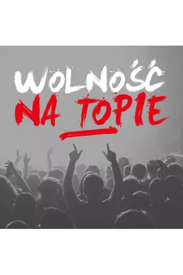 Wolność na Topie 2CD