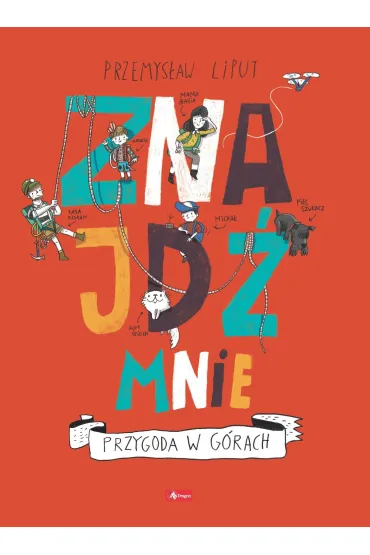 Znajdź mnie. Przygoda w górach