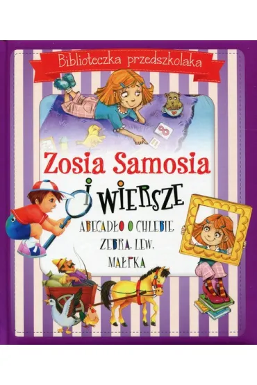 Biblioteczka przedszkolaka. Zosia Samosia i wiersze