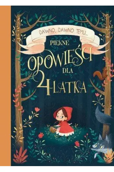 Piękne opowieści dla 4-latka