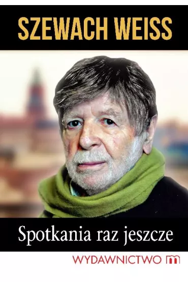 Spotkania raz jeszcze