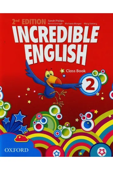 Incredible English 2nd Edition 2. Class Book