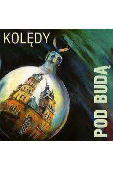 Kolędy Pod Budą CD