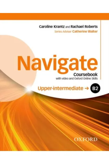 Navigate Upper-Intermediate B2 Student's Book with DVD-ROM and Online Skills
