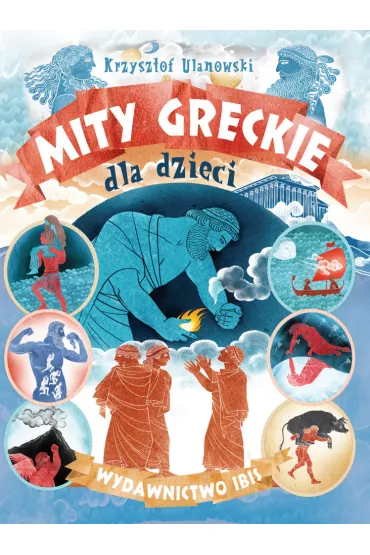 Mity greckie dla dzieci