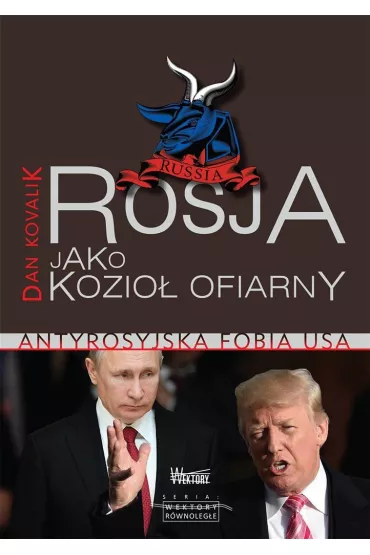 Rosja jako kozioł ofiarny
